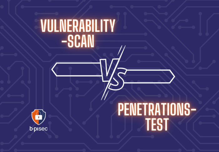(BLOG) Vulnerability-Scan vs. Penetrationstest (1)